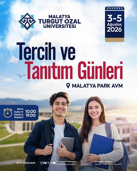 Malatya Turgut Özal Üniversitesi “Tercih ve Tanıtım Günleri” Başlıyor
